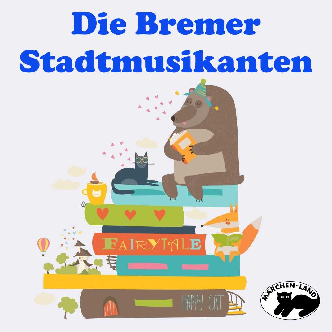 Die Bremer Stadtmusikanten