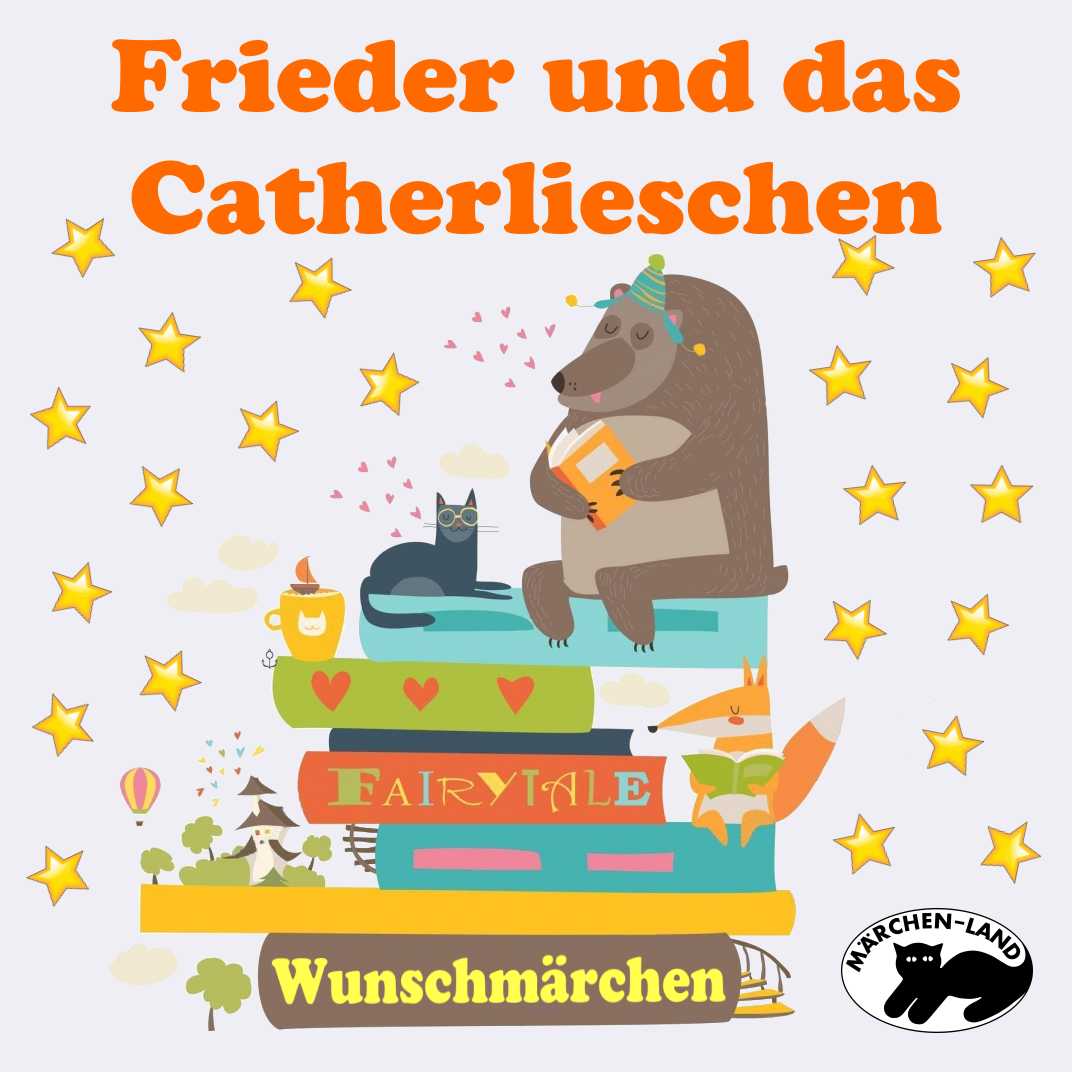 Cover: Frieder und das Catherlieschen