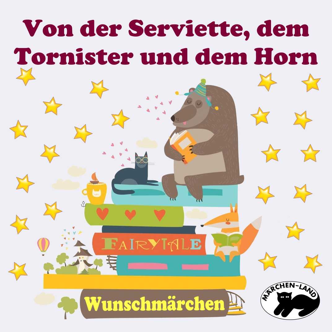 Cover: Von der Serviette, dem Tornister und dem Horn