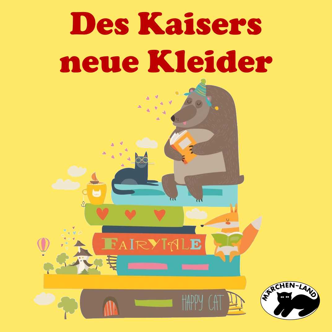 Des Kaisers neue Kleider
