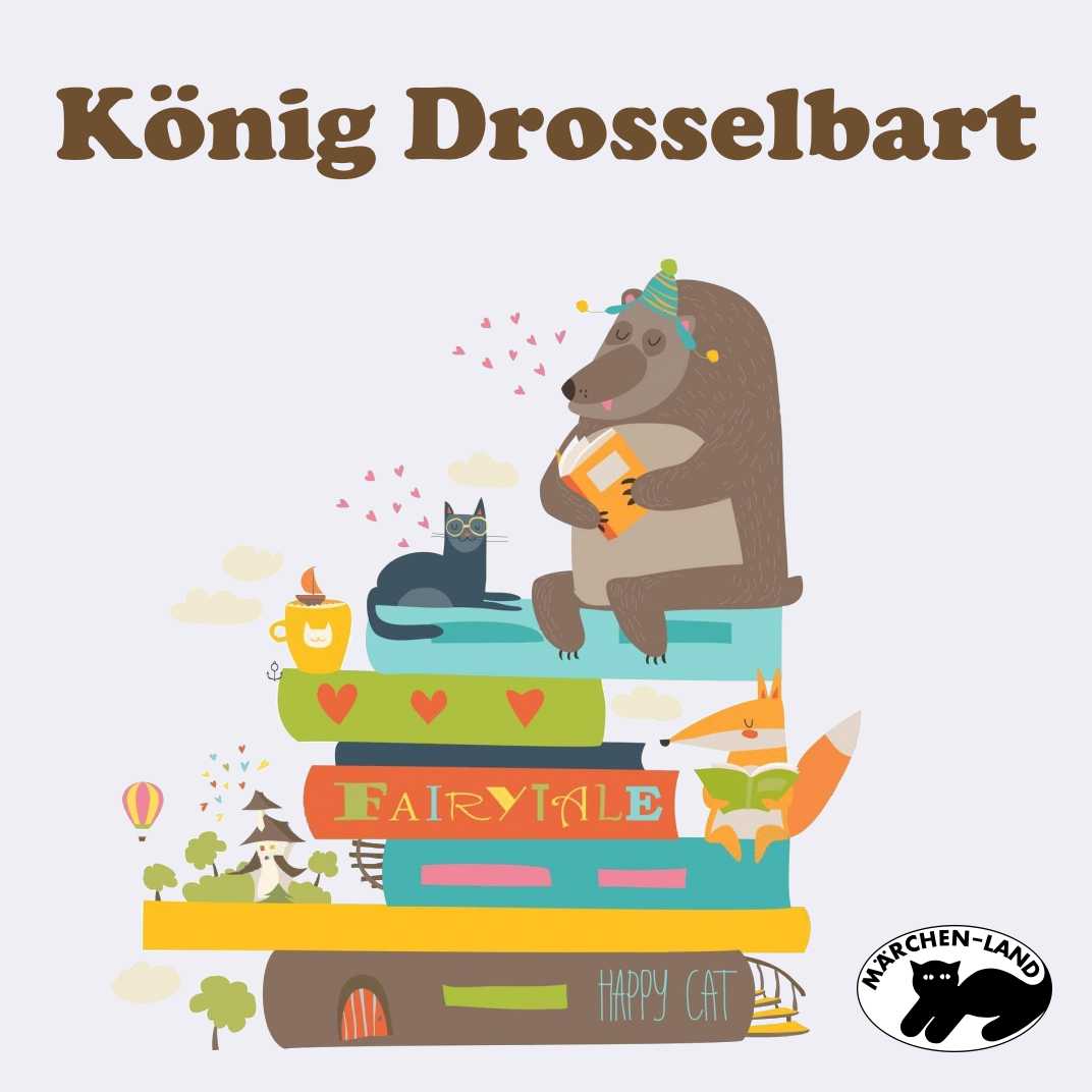 König Drosselbart