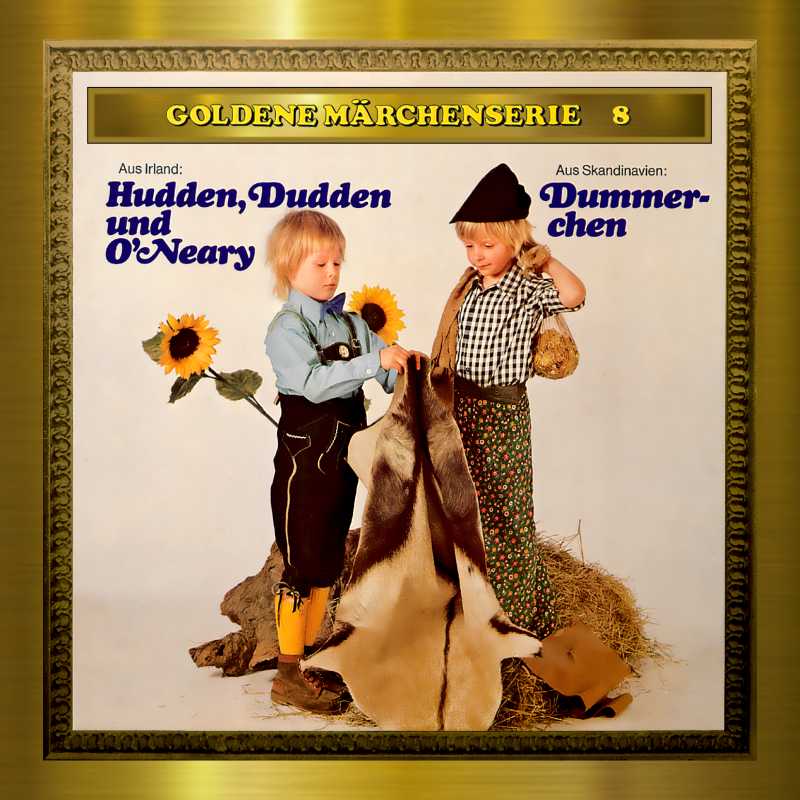 Produktbild Cover - Goldene Märchenserie 8 Hudden, Dudden und O'Neary - Märchen-Land Hörspielverlag