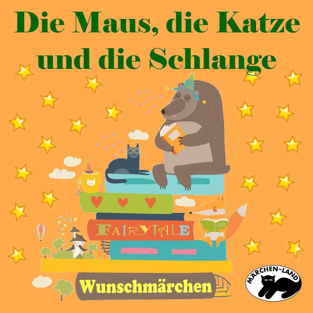 Cover: Die Maus, die Katze und die Schlange