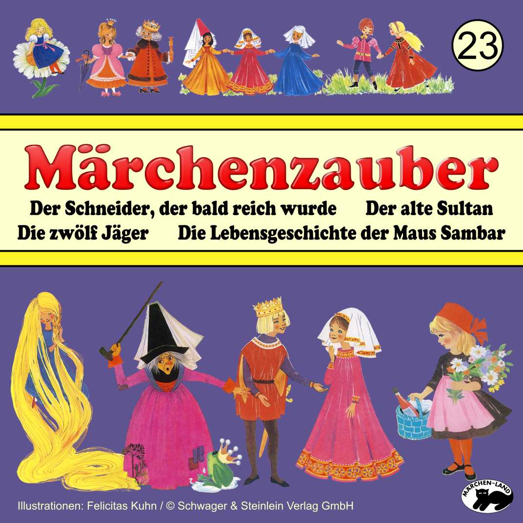 Produktbild Cover - Märchenzauber 23 Der Schneider, der bald reich wurde - Märchen-Land Hörspielverlag