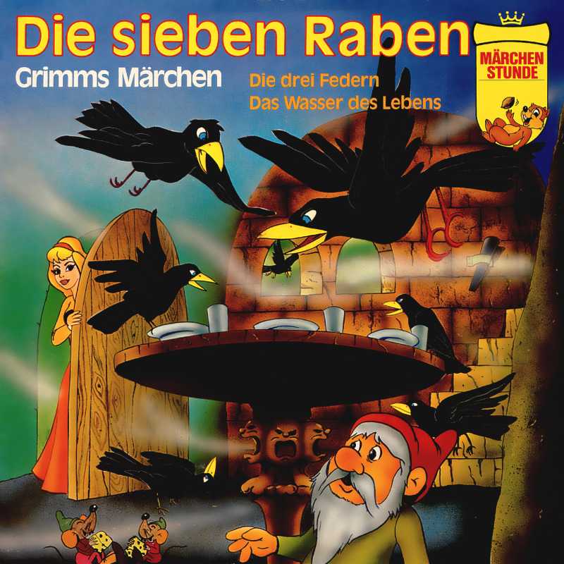 Produktbild Cover - Märchenstunde Die sieben Raben - Märchen-Land Hörspielverlag